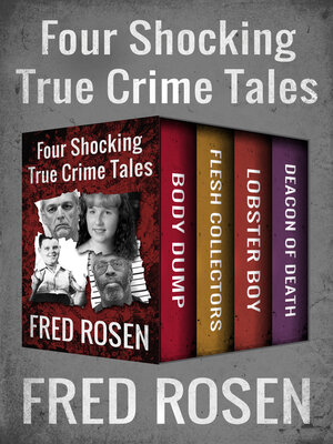 cover image of Four Shocking True Crime Tales
